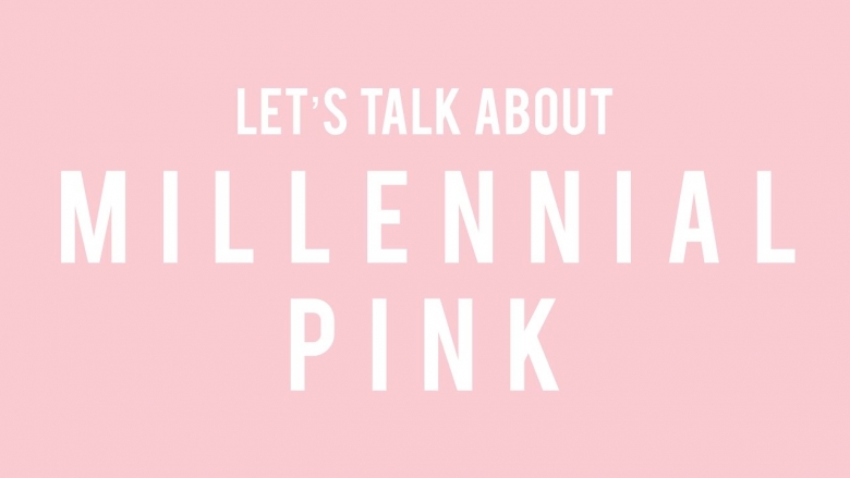 Millennial pink: как розовый перестал быть стыдным и превратился в цвет феминизма