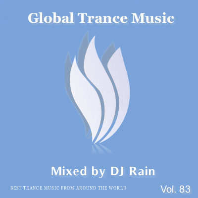 DJ Rain - Global Trance Music Vol. 084