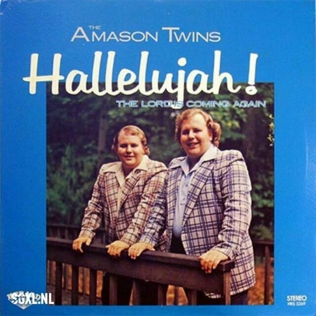 The Amason Twins – Hallelujah! The Lord's Coming Again (1975) The Amason Twins – Hallelujah! The Lord's Coming Again (1975) музыкальные обложки, обложки, обложки альбомов, обложки виниловых пластинок, ретро, старые, старые пластинки, странное