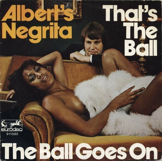 Albert’s Negrita – That's the Ball / The Ball Goes On (1976) Albert’s Negrita – That's the Ball / The Ball Goes On (1976) музыкальные обложки, обложки, обложки альбомов, обложки виниловых пластинок, ретро, старые, старые пластинки, странное