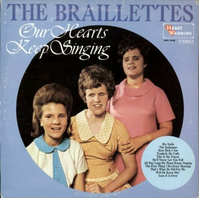 The Braillettes – Our Hearts Keep Singing (1968) The Braillettes – Our Hearts Keep Singing (1968) музыкальные обложки, обложки, обложки альбомов, обложки виниловых пластинок, ретро, старые, старые пластинки, странное