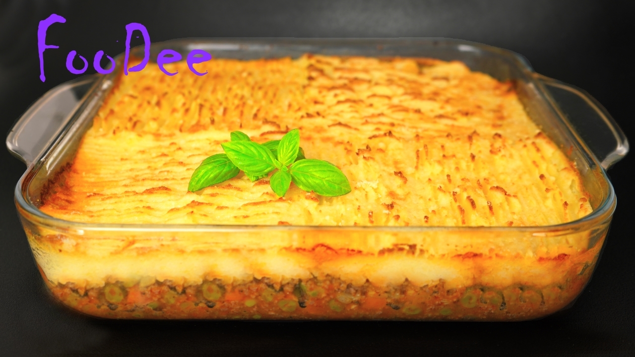 ПАСТУШИЙ ПИРОГ - ВКУСНЕЙШЕЕ ГОРЯЧЕЕ БЛЮДО ДЛЯ ВСЕЙ СЕМЬИ
