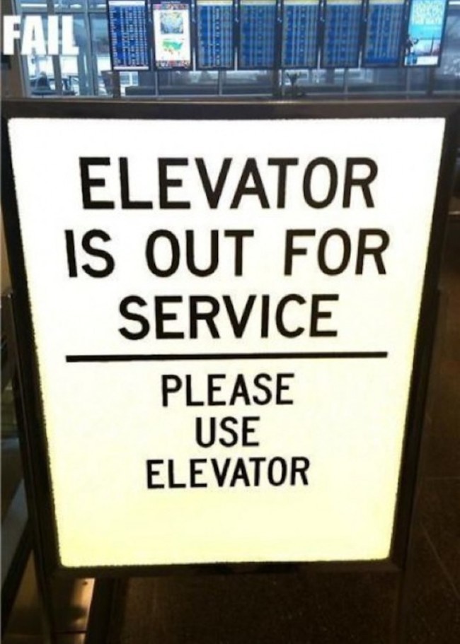 Лифт не работает. Пожалуйста, воспользуйтесь лифтом абсурд, знак, надпись, объявления, юмор