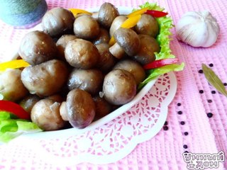 Маринованные шампиньоны - ГОТОВИМСЯ К ЗИМЕ