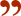 " "  :      "