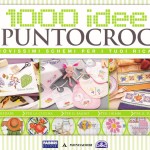 1000 Idee a Puntocroce 47 2012 ( )