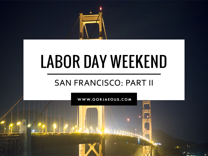 Labor Day Weekend in San Francisco: Part II Cover | SCATTERBRAIN.png