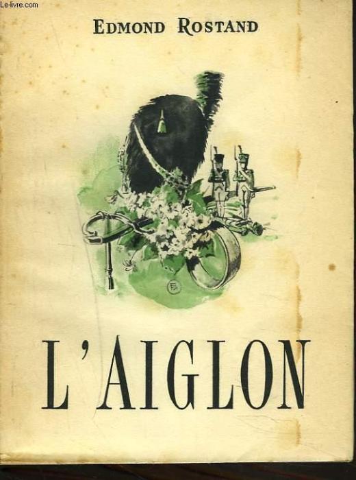 «L'Aiglon», Эдмон Ростан. / Фото: www.abebooks.com Какие книги любила Марина Цветаева: «Сколько книг! Какая давка»