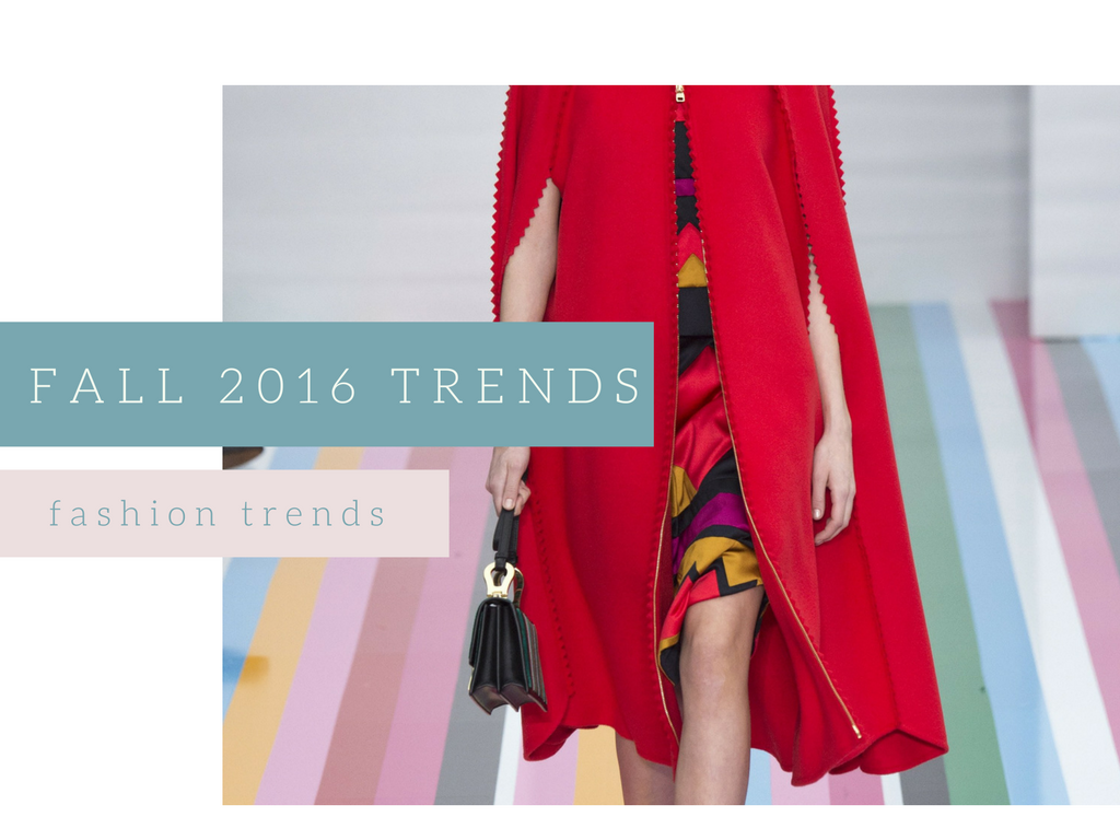 Fall 2016 fashion trends