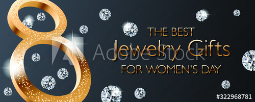 Luxury The Best Jewelry Gifts for womens day banner or poster template with 3D gold digit 8 and diamonds on black striped background 