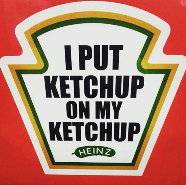 Если вы узнали себя в этих снимках, то ваш девиз - "Я поливаю кетчупом свой кетчуп". еда, кетчуп, соус