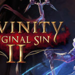 Divinity: Original Sin 2 не запускается  