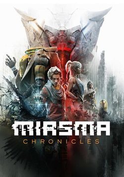 Обзор Miasma Chronicles
