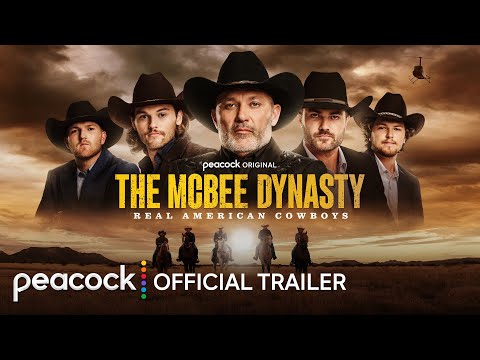 Peacock Touts a Real-Life Yellowstone with The McBee Dynasty: Real American Cowboys