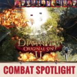 Дельные советы по боевой системе Divinity: Original Sin 2  