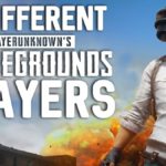 16 типов игроков, которые могут повстречаться в PUBG  