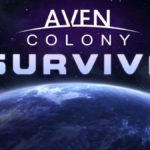 Трейлер к релизу Aven Colony  