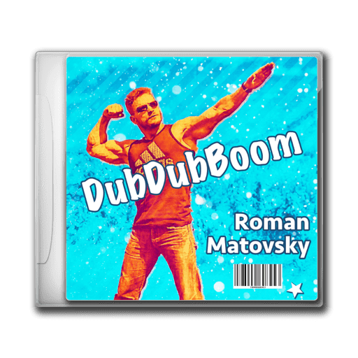 DubDubBoom. Roman Matovsky