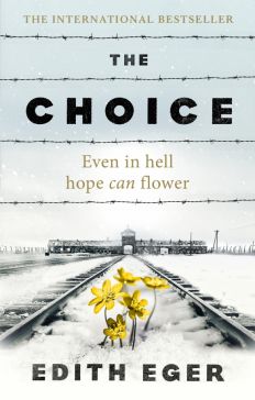 Edith Eger - The Choice обложка книги