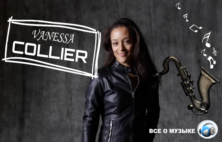 Певица-саксофонистка Ванесса Кольер  создает свой собственный стиль, ориентированный на блюз
