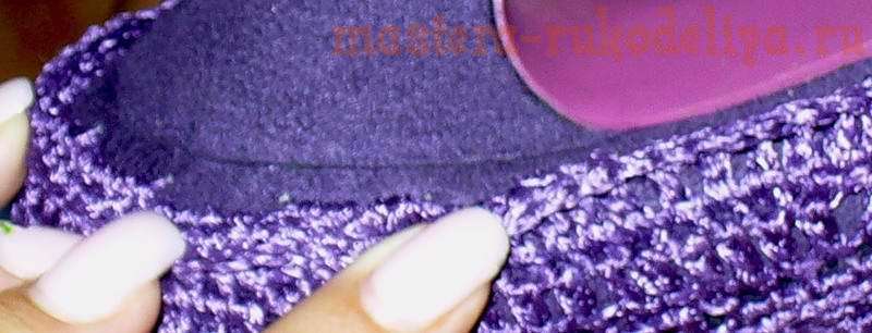 Обвязывание туфель крючком: мастер-класс Обвязывание туфель крючком: мастер-класс вязание