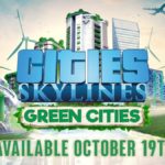 Дополнение Green Cities для Cities: Skylines  