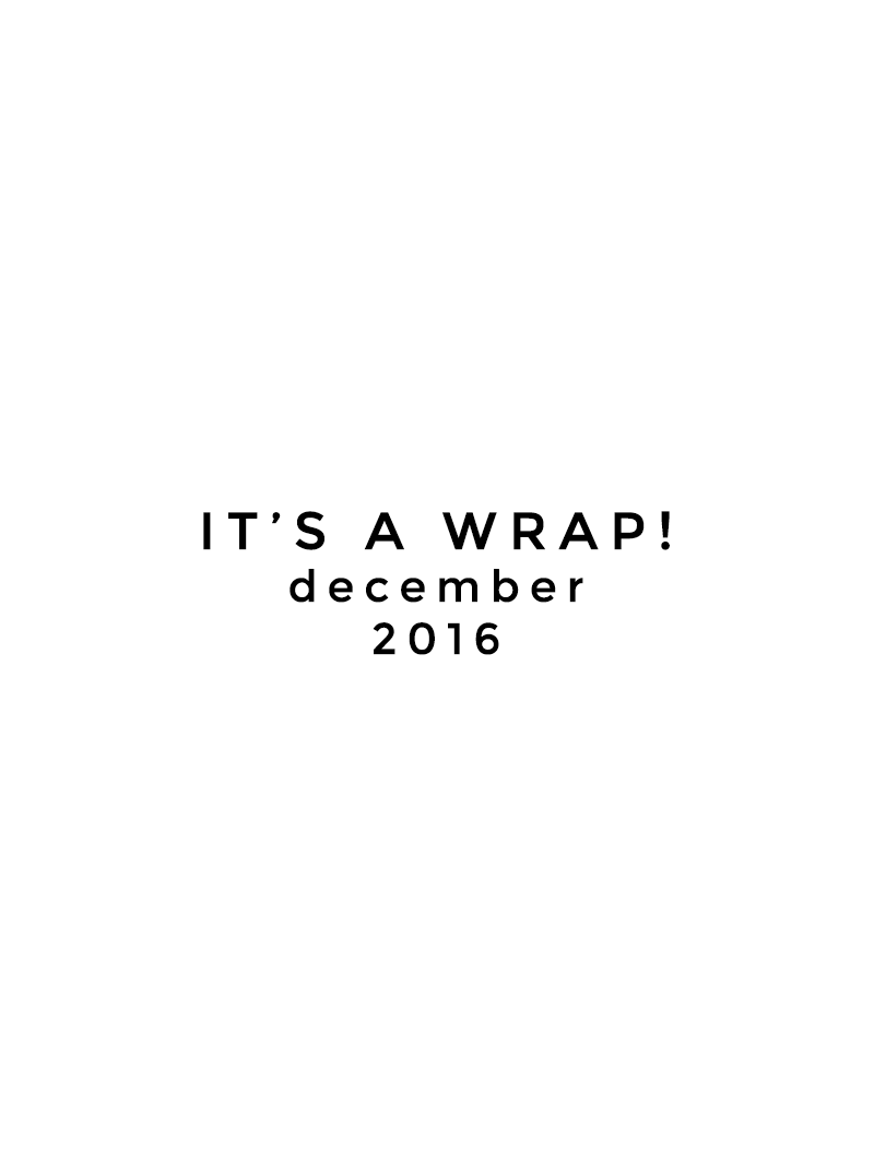It's a Wrap, December! | SCATTERBRAIN