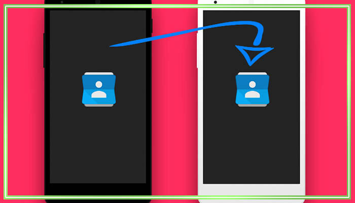 Копирование контактов с Android на Android: быстро и без хлопот android,данные,перенос,смартфоны