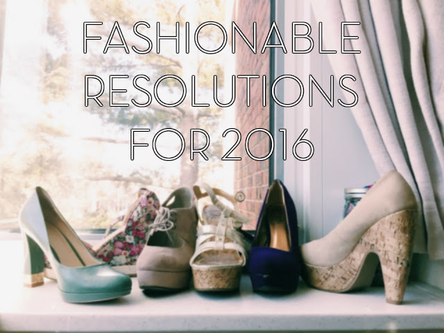 fashionable resolutions 2016