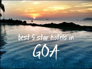 best 5 star hotels in Goa