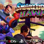 Новый трейлер 16-битной аркады Shakedown Hawaii  