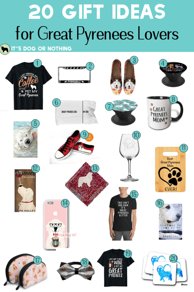 Do you need a gift for the Great Pyrenees lover in your life? Here are 20 gift ideas to please any pyr lover!