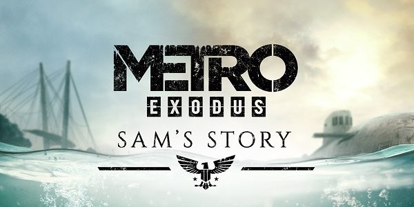 История Сэма: подробности второго дополнения для Metro: Exodus родину, домой, найти, через, Украинская, пристани, Владивостока, домов, фабрик, руины, цунами, выжить, разрушенные, пролегает, дорога, позади, «Аврору», оставляет, путешествие, долгое