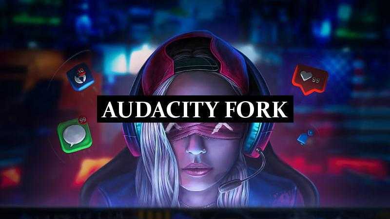 Audacity Fork