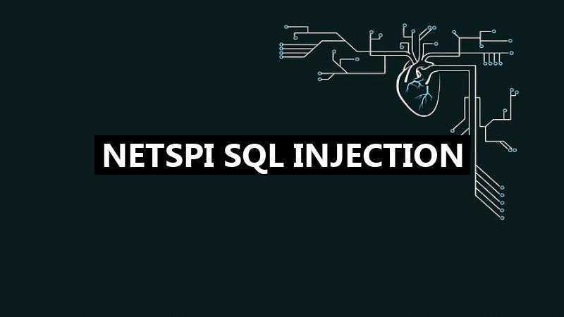 NetSPI SQL Injection