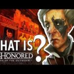 Что представляет собой Dishonored: Death of the Outsider?  