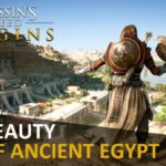 Красоты Древнего Египта из Assassins Creed: Origins в новом видео  