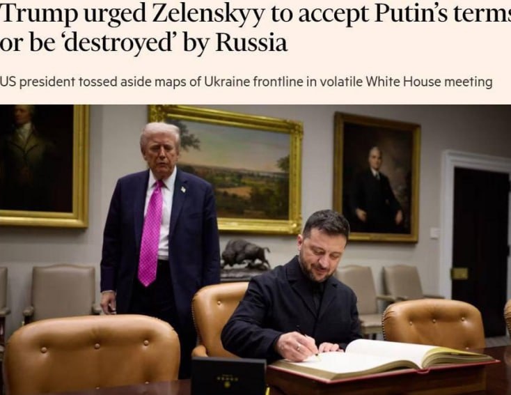 Трамп призвал Зеленского принять условия Путина или быть уничтоженным Россией. Фото: Financial Times.