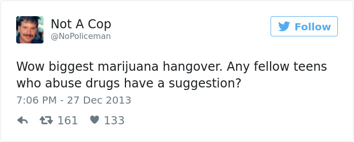 Funny Tweets By Not A Cop