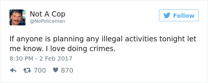 Funny Tweets By Not A Cop